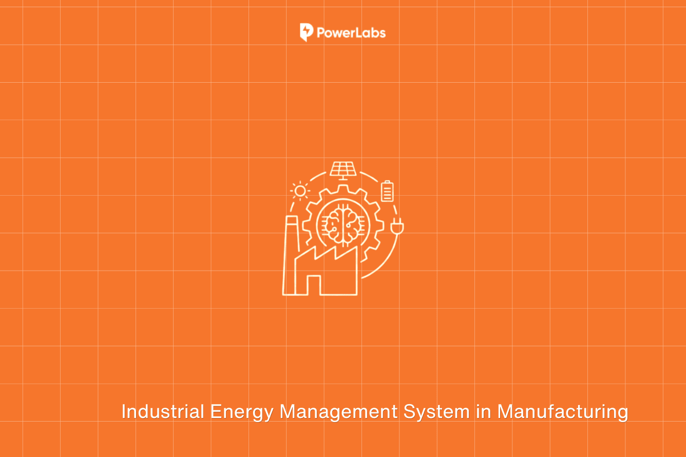 Industrial Energy Management Systems in Manufacturing